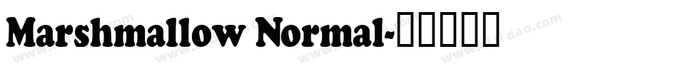 Marshmallow Normal字体转换